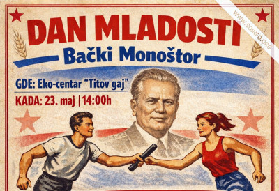 БАЧКИ МОНОШТОР ”ОЖИВЉАВА” ЗАБОРАВЉЕНИ ПРАЗНИК Прослава Дана младости уз дружење, штафету, изложбе...