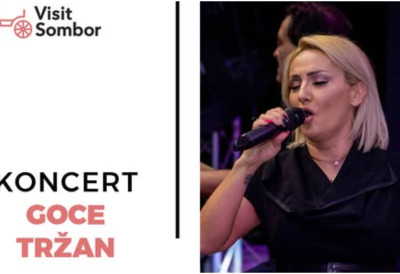 Večeras na Somborskom letu KONCERT GOCE TRŽAN