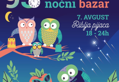 Новосађани, сутра сви правац Рибља пијаца! НОЋНИ БАЗАР ЗА НАЈБОЉИ ПАЗАР у петак од 18 сати, па све до поноћи!