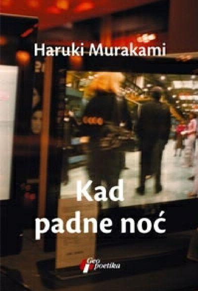 Naslovnica romana “Kad padne noć” H. Murakamija Foto: Dnevnik.rs